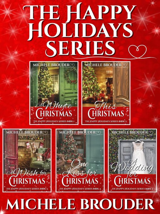 Title details for The Happy Holidays Series by Michele Brouder - Available